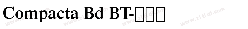 Compacta Bd BT字体转换